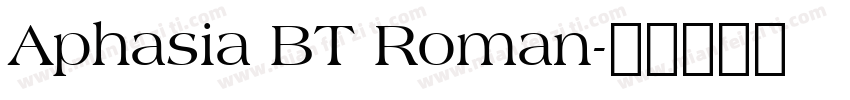 Aphasia BT Roman字体转换